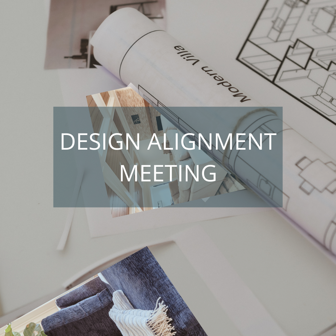 Design Alignment Meeting - Sea Green Designs