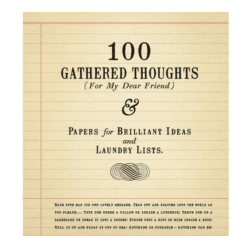100 Gathered Thoughts | "For My Dear Friend" Notepad - Sea Green Designs