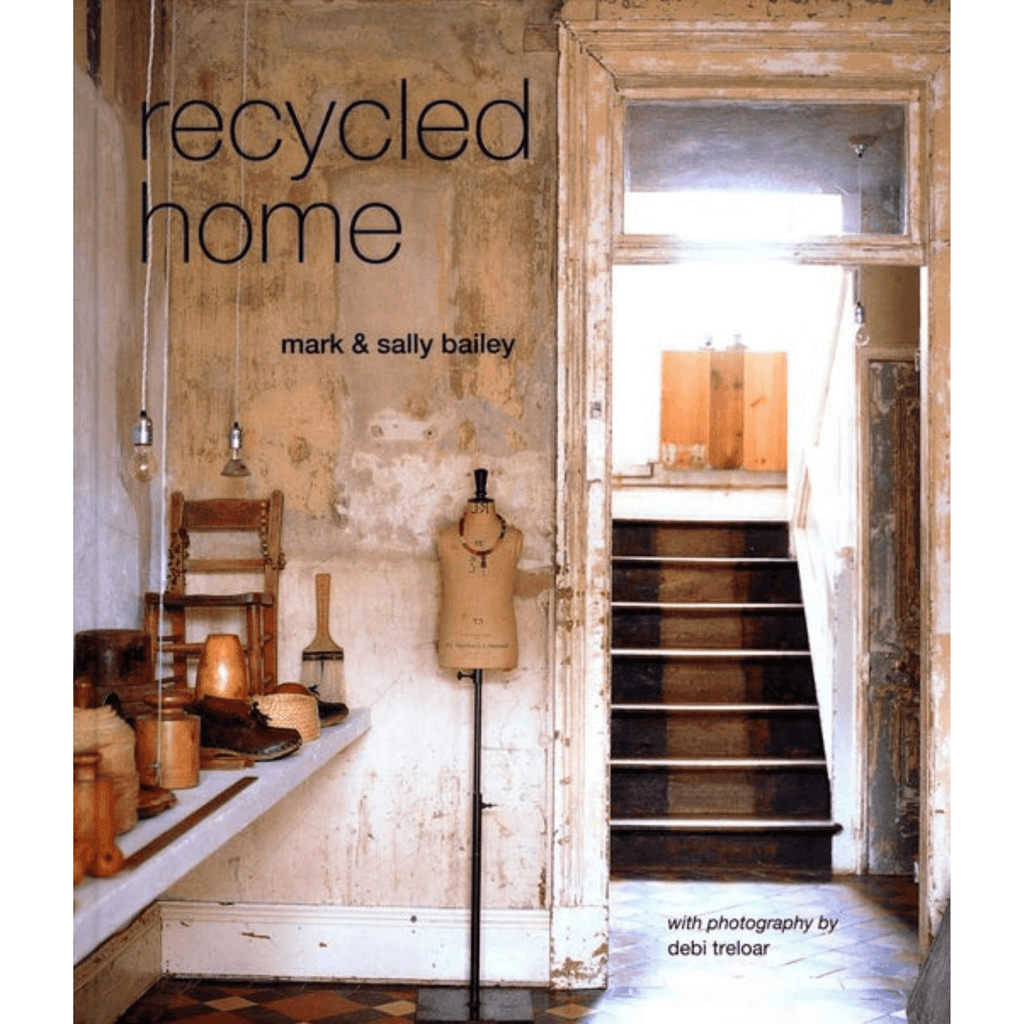 Recycled Home By Mark and Sally Bailey - Sea Green Designs
