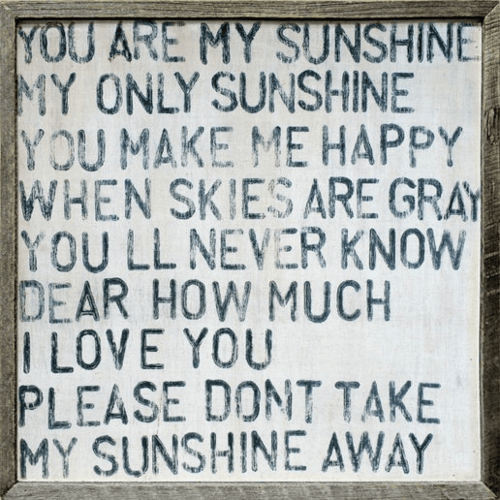 You Are My Sunshine | Grey Wood - Sea Green Designs